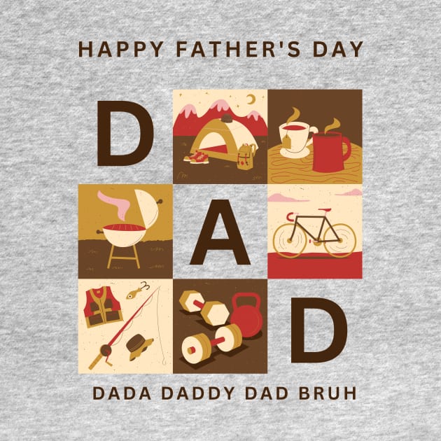 Dada Daddy Dad Bruh nember one by Funnysart